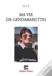 Ma Vie De Gendarme(Tte)