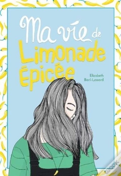 Capa do artigo Ma Vie De Limonade Epicee V 04
