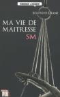 Ma Vie De Maitresse Sm - Preview