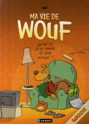 Capa do artigo Ma Vie De Wouf T.1
