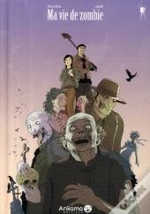 Ma Vie De Zombie
