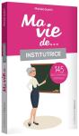 Ma Vie D'Institutrice En 233 Mots D'Enfants - Preview