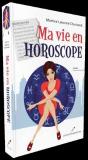 Ma Vie En Horoscope - Preview
