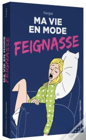 Ma Vie En Mode Feignasse