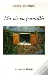 Ma Vie En Pointillés