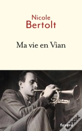 Ma Vie En Vian
