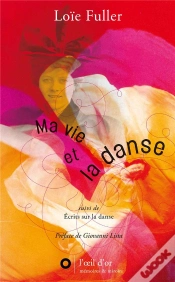 Capa do artigo Ma Vie Et La Danse ; Écrits Sur La Danse