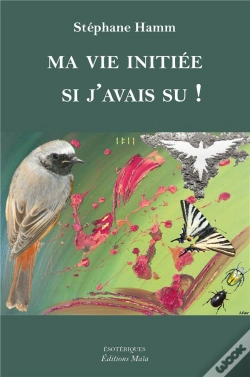 Capa do artigo Ma Vie Initiée ; Si J'Avais Su !