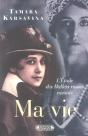 Ma Vie ; L'Etoile Des Ballets Russes Raconte... - Preview
