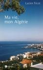 Ma Vie, Mon Algérie - Preview