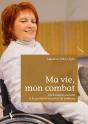 Ma Vie, Mon Combat - Preview