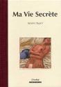 Ma Vie Secrète - Preview