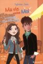 Ma Vie Selon Moi T.2 - Preview