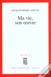 Capa do artigo Ma Vie, Son Oeuvre