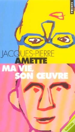 Capa do artigo Ma Vie, Son Oeuvre