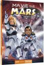 Ma Vie Sur Mars Tome 3 : Expédition Stony - Preview