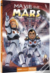 Capa do artigo Ma Vie Sur Mars Tome 3 : Expédition Stony