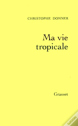 Capa do artigo Ma Vie Tropicale
