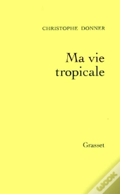 Capa do artigo Ma Vie Tropicale