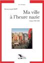Ma Ville À L'Heure Nazie ; Journal 1940-1945 - Preview