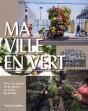 Ma Ville Verte - Preview