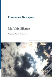 Ma Voix Silence