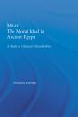 Maat, The Moral Ideal In Ancient Egypt - Preview