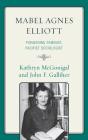 Mabel Agnes Elliott - Preview