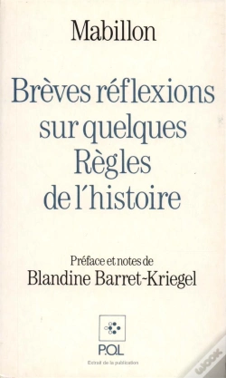 Capa do artigo Mabillon ; Brèves Réflexions Sur Quelques Règles De L'Histoire