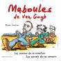 Maboules De Van Gogh - Preview