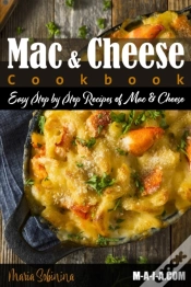 Capa do artigo Mac And Cheese Cookbook: Easy Step By St