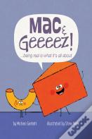 Mac And Geeeez!