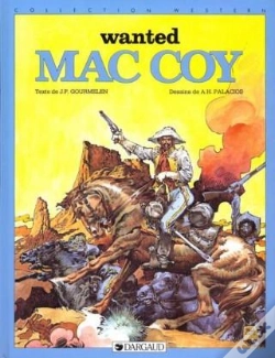 Capa do artigo Mac Coy Tome 5 : Wanted Mac Coy