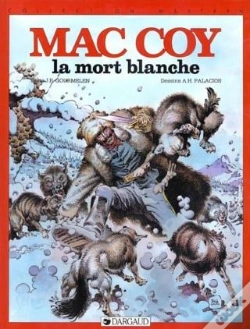 Capa do artigo Mac Coy Tome 6 : La Mort Blanche