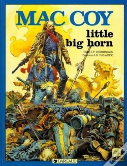 Capa do artigo Mac Coy Tome 8 : Little Big Horn