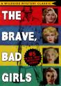 Mac Detective Series 05: The Brave, Bad Girls - Preview