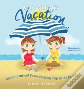 Mac & Madi'S Vacation