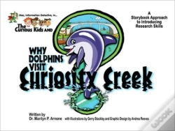 Capa do artigo Mac, Information Detective And The Curious Kids In... Why Dolphins Visit Curiosity Creek
