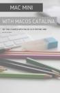 Mac Mini With Macos Catalina - Preview