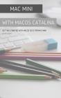 Mac Mini With Macos Catalina - Preview