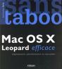 Mac Os X Leopard Efficace. Deploiement, Administration Et Reparation - Preview