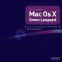 Mac Os X ; Snox Leopard - Preview