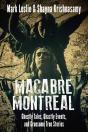 Macabre Montreal - Preview
