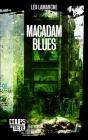 Macadam Blues - Preview