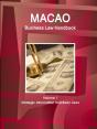 Macao Business Law Handbook Volume 1 Strategic Information And Basic Laws - Preview