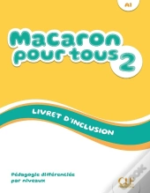 Macaron : Macaron Pour Tous Niveau 2