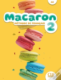 Capa do artigo Macaron : Méthode De Français ; Niveau 2 ; A1