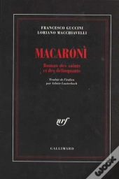 Macaroni Roman Des Saints Et Des Delinquants