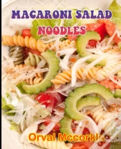 Capa do artigo Macaroni Salad Noodles