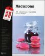 Macarons ; 30 Recettes Faciles - Preview